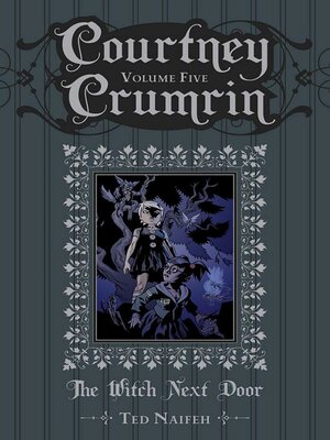cover image of Courtney Crumrin Volume 5